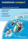 Anästhesie compact: Leitfaden für die klinische Praxis