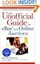 The Unofficial Guide to eBay and Online Auctions