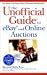 Book cover of The Unofficial Guide to eBay and Online Auctions.