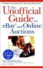 Cover image : The Unofficial Guide to eBay and Online Auctions (Unofficial Guides)
