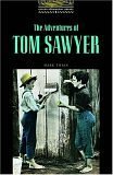 The Oxford Bookworms Library Stage 1: Stage 1: 400 Headwords: The Adventures of Tom Sawyer