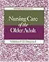 Nursing Care of the Older Adult