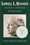 Lowell L. Bennion: Teacher, Counselor, Humanitarian