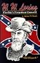 W.W. Loring: Floridas Forgotten General