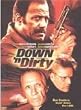 Down 'N Dirty