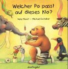Welcher Po passt auf dieses Klo? - Nele Moost
