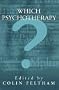 Which Psychotherapy?: Leading Exponents Explain Their Differences