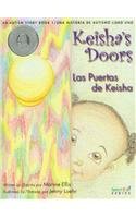 Keisha's Doors/las Puertas De Keisha: An Autism Story/una Historia De Autismo Libro Uno (Spanish and English Edition)