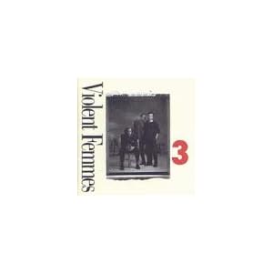 3 by Violent Femmes (Audio Cassette - 1990)