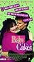 Baby Cakes [VHS]