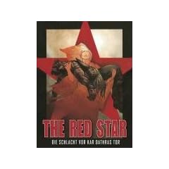 The Red Star, Bd.1: Die Schlacht vor Kar Dathras Tor