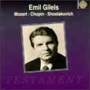 Gilels Plays Chopin, Mozart and Shostakovich
