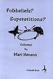 Folkbeliefs Superstitions