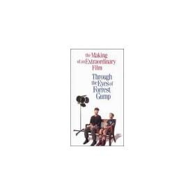 Through The Eyes of Forrest Gump: The Making of an Extraordinary Film [VHS]