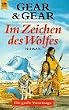 Im Zeichen des Wolfes. Roman.