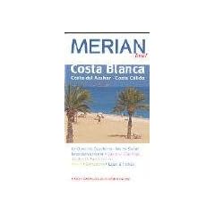 Costa Blanca. Merian live!
