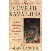 The Complete Kama Sutra: The First Unabridged Modern Translation of the Classic Indian Text