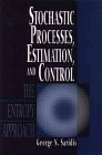 Stochastic Processes, Estimation, and Control: The Entropy Approach
