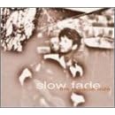 Slow Fade