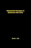 Mathematical Techniques in Multisensor Data Fusion (Artech House Radar Library) Mathematical Techniques in Multisensor Data Fusion (Artech House Radar Library)