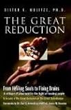 The Great Reduction: From Healing Souls to Fixing Brains