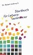 Dr. Robert Anthony's Startbuch f�r Lebensver�nderer