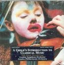 A Child`s Introduction to Classical Music