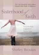 Sisterhood of Faith: 365 Life-Changing Stories about Women Who Made a Difference under Worship in The Books Store