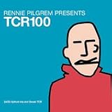 Tcr 100: Mixed By Rennie Pilgrem