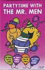 Partytime with the Mr. Men (Mr Men)