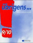übrigens...9/10. Spracherziehung. Sprachbuch. Ausgabe Süd. Realschule. Baden-Württemberg, Rheinland-Pfalz, Saarland.