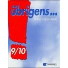 �brigens...9/10. Spracherziehung. Sprachbuch. Ausgabe S�d. Realschule. Baden-W�rttemberg, Rheinland-Pfalz, Saarland.