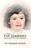 The Five Goodbyes