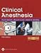Clinical Anesthesia Hardbound, by Barash / Cullen