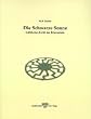 Die Schwarze Sonne. G�ttliches Licht der Erkenntnis