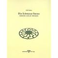 Die Schwarze Sonne. G�ttliches Licht der Erkenntnis