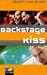 Backstage Kiss. ( Junge Erwachsene).