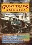 Great Trains of America: Eastern Railroading