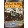 Great Trains of America: Eastern Railroading