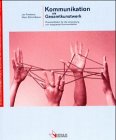 Kommunikation als Gesamtkunstwerk - Jan Flaskamp, Klaus Schmidbauer
