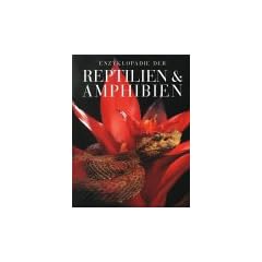 Enzyklop�die der Reptilien und Amphibien