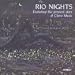 Rio Nights: Featuring the Greatest Stars of Choro Music