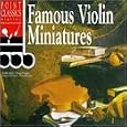 Famous Violin Miniatures
