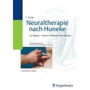 Neuraltherapie nach Huneke. Grundlagen, Technik, Praktische Anwendungen (Taschenbuch)
