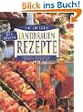 Die besten Landfrauen-Rezepte