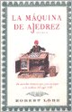 Maquina De Ajedrez, La