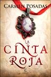 La Cinta Roja (Spanish Edition)