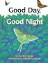 Good Day, Good Night