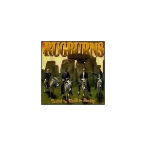 Rugburns - Taking The World By Donkey