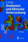 Produkt-Bild: Anamnese und klinische Untersuchung (Springer-Lehrbuch)
